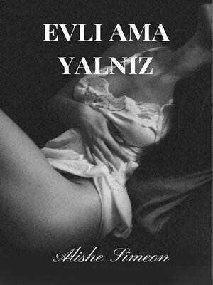 cover image of Evli ama Yalnız